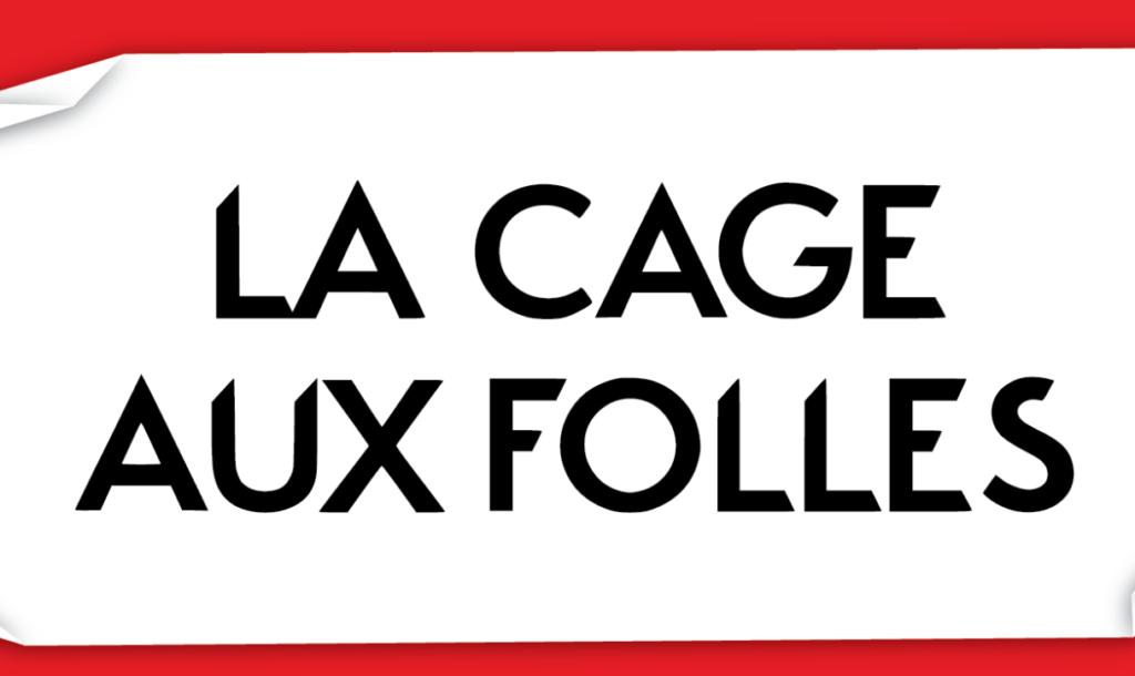 la cage aux folles